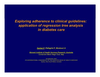 Exploring adherence to clinical guidelines:  application of regression tree analysis  in diabetes