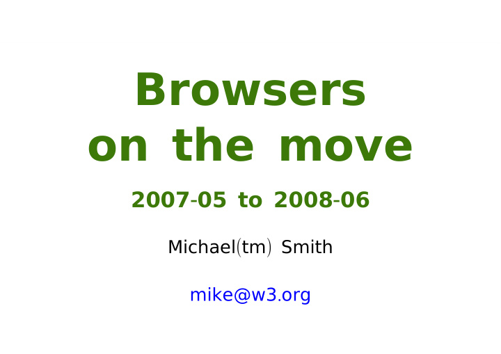 browsers on the move