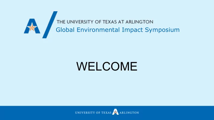 welcome global environmental impact