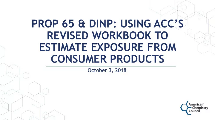 prop 65 dinp using acc s revised workbook to estimate