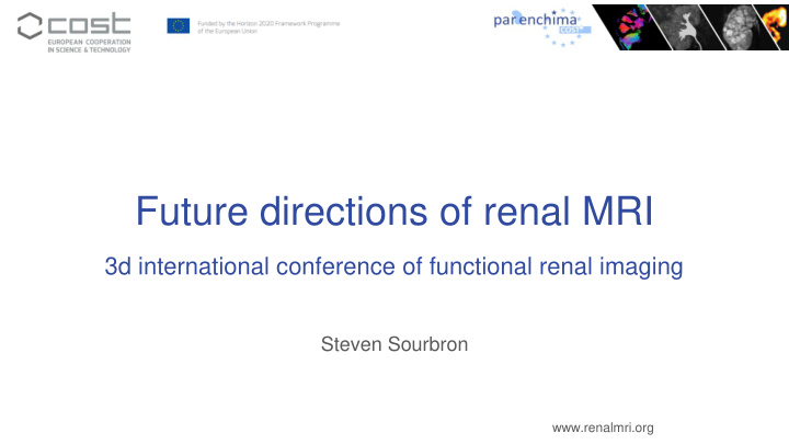 future directions of renal mri