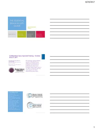 THE ESSENTIAL  BRAIN INJURY  GUIDE  Special Populations  Section 7  Education &amp;  Brain Injury