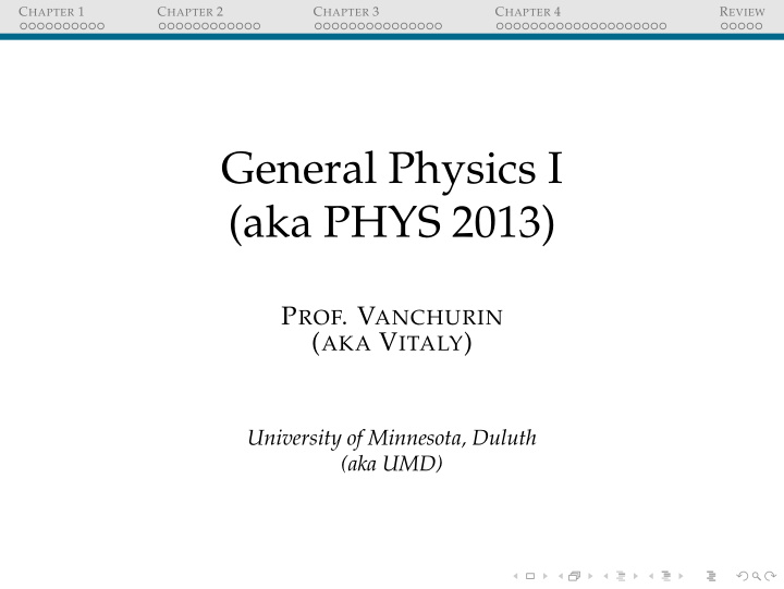 general physics i aka phys 2013
