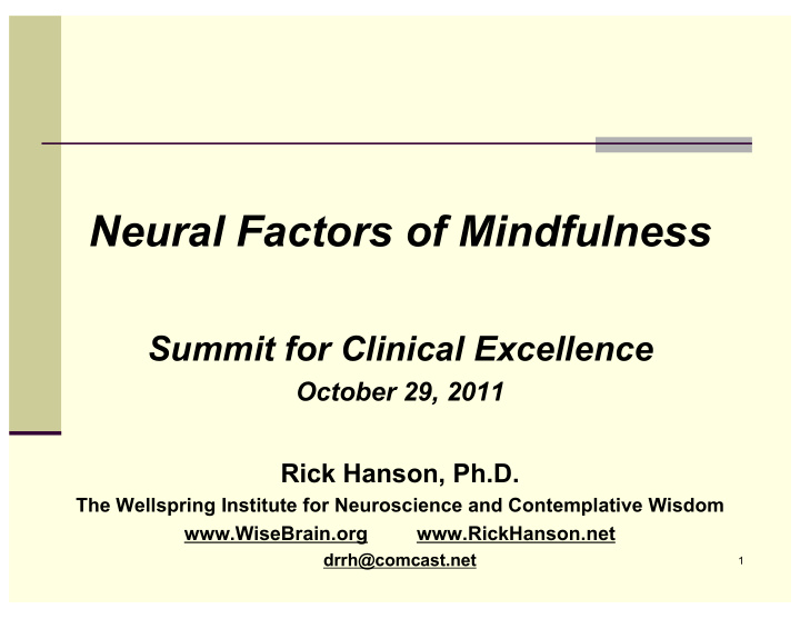 neural factors of mindfulness