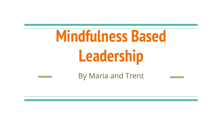 mindfulness based leadership