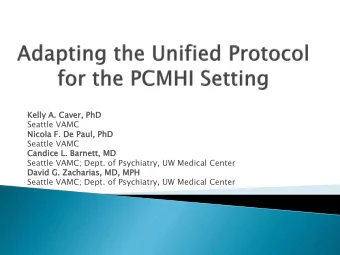 Seattle VAMC  Nicola  ola F. De Paul,  ul, PhD  Seattle VAMC  Candice  dice L. Barne  rnett,  tt,