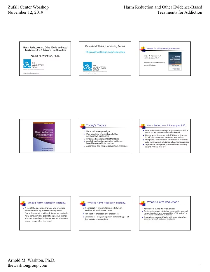 zufall center worshop harm reduction and other evidence