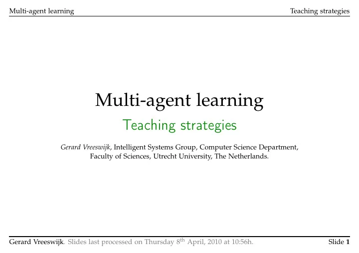 multi agent learning