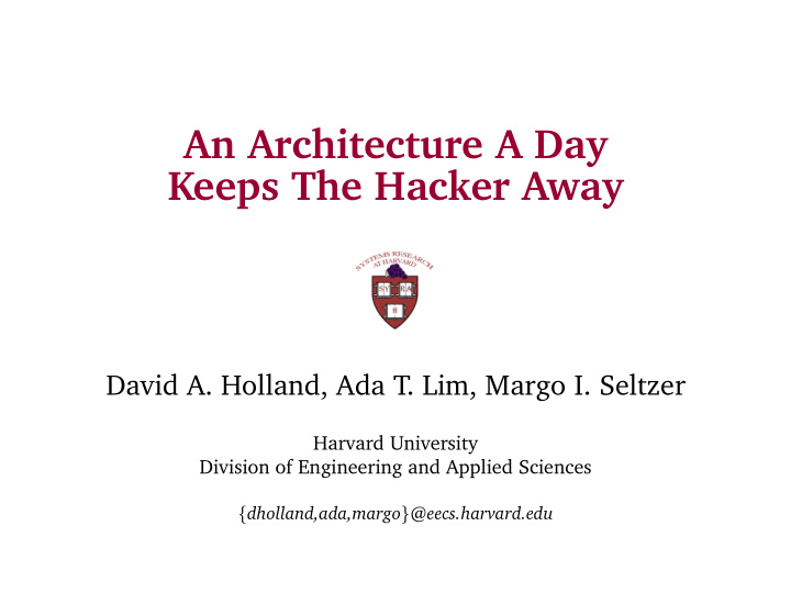 an architecture a day keeps the hacker away