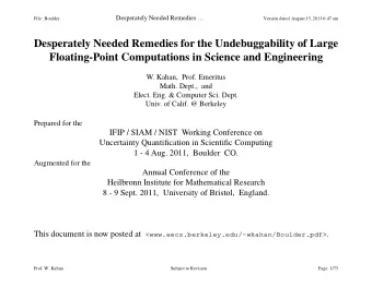 Desperately Needed Remedies   File:  Boulder  Version dated  August 15, 2011 6:47 am