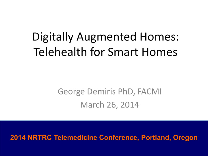 digitally augmented homes telehealth for smart homes