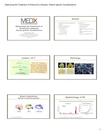 Optimizing the Treatment of Parkinson's Disease: Patient-specific Considerations  Outline