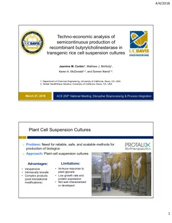 Techno-economic analysis of  semicontinuous production of  recombinant butyrylcholinesterase in