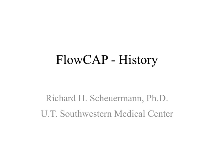 flowcap history