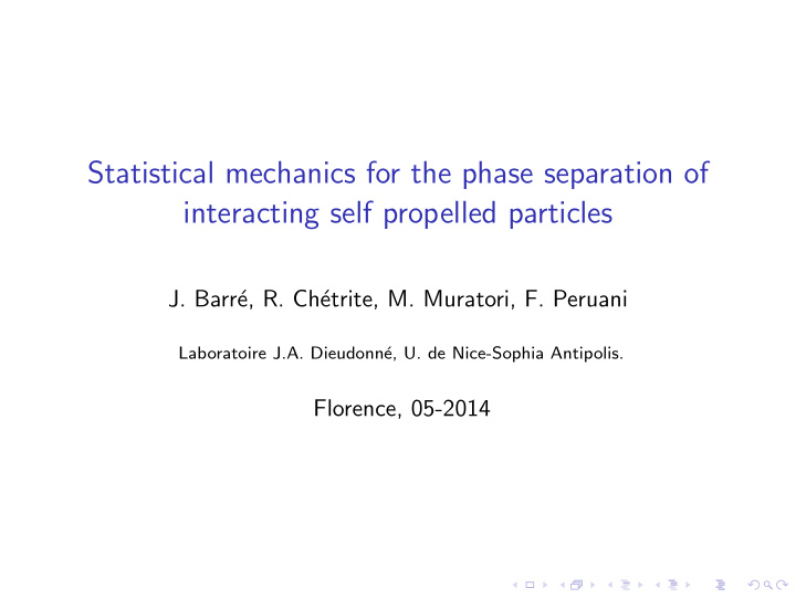 statistical mechanics for the phase separation of