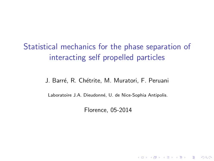 statistical mechanics for the phase separation of