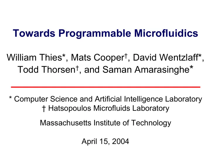towards programmable microfluidics