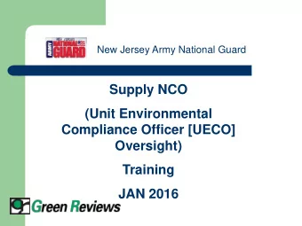 Supply NCO  (Unit Environmental  Compliance Officer [UECO]  Oversight)  Training  JAN 2016