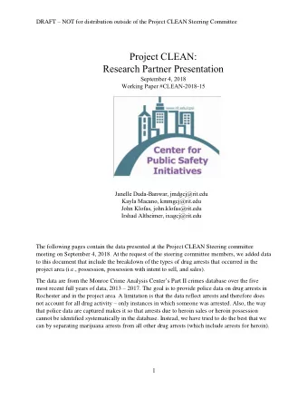 Project CLEAN :  Research Partner Presentation  September 4, 2018  Working Paper #CLEAN-2018-15