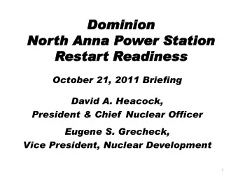Res  estar  art  t Rea  eadi  dine  ness  ss  October 21, 2011 Briefing  David A. Heacock,