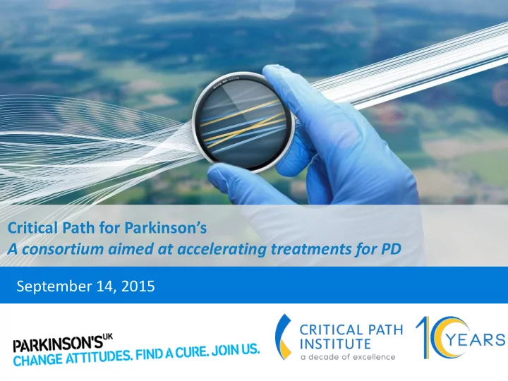critical path for parkinson s a consortium aimed at