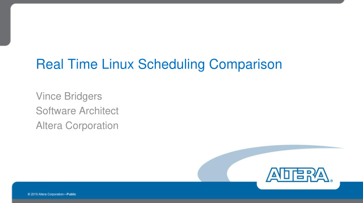 real time linux scheduling comparison