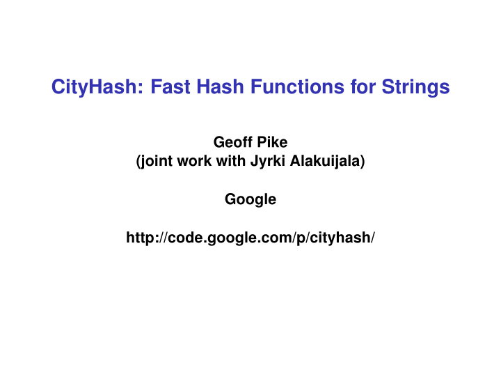 cityhash fast hash functions for strings