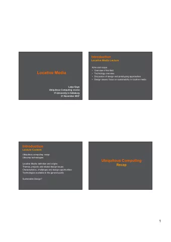 Locative Media   Technology overview   Discussion of design and prototyping approaches