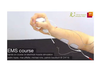 EMS course hands-on course on electrical muscle stimulation pedro lopes, max pffeifer, michael