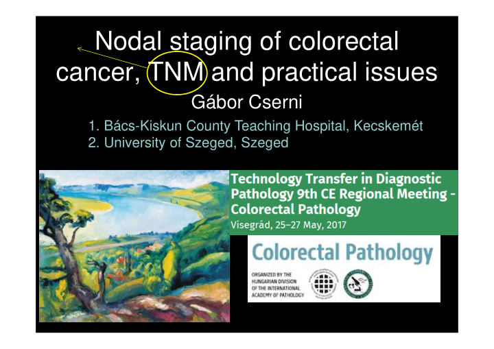 nodal staging of colorectal cancer tnm and practical
