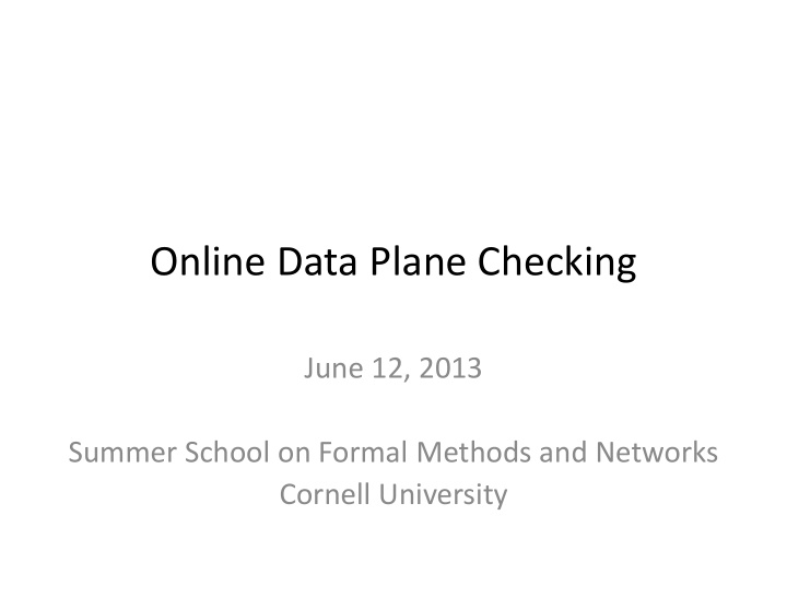 online data plane checking