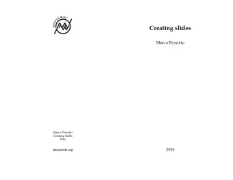 Creating slides  Marco Pessotto  2016  Syntax  9  10  . . . . . . . . . . . . . . . . . . . . . . .