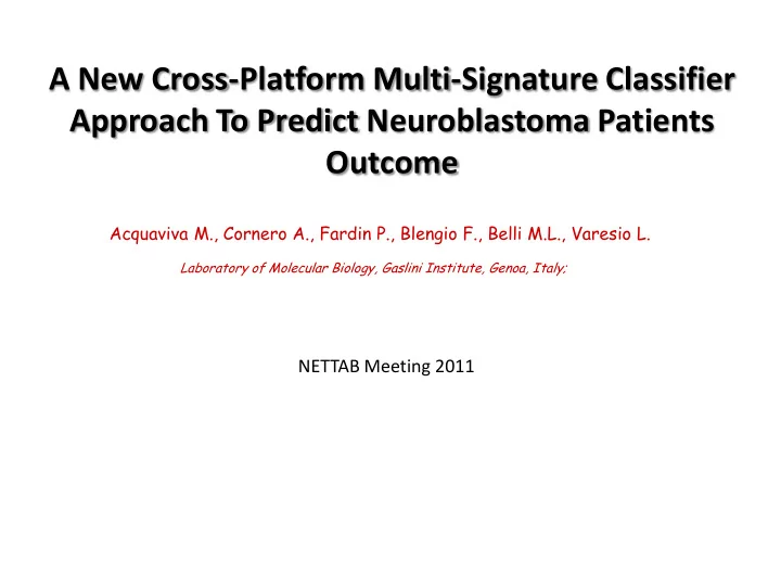 a new cross platform multi signature classifier approach