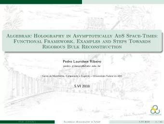 Algebraic Holography in Asymptotically AdS Space-Times:  Functional Framework, Examples and Steps