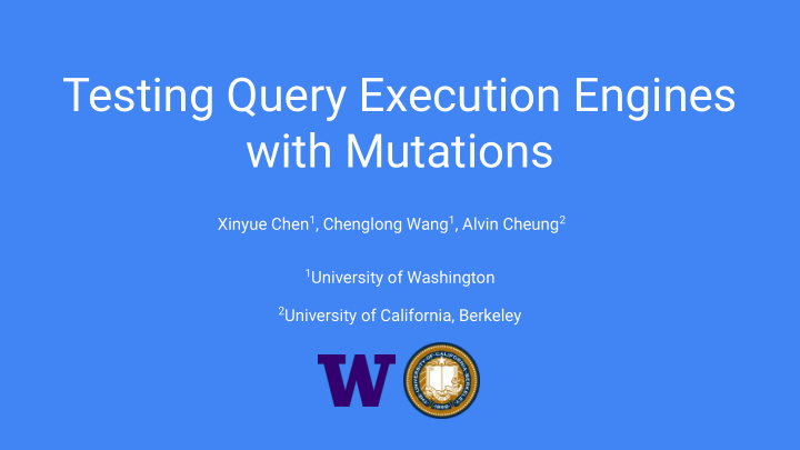 testing query execution engines with mutations