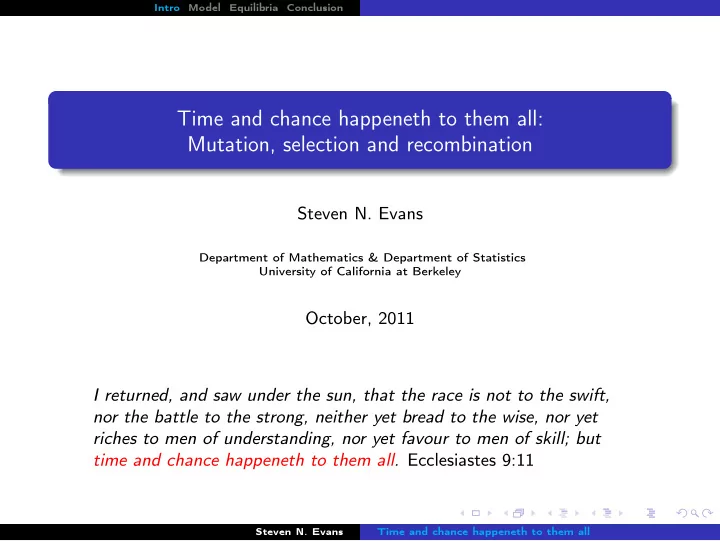time and chance happeneth to them all mutation selection