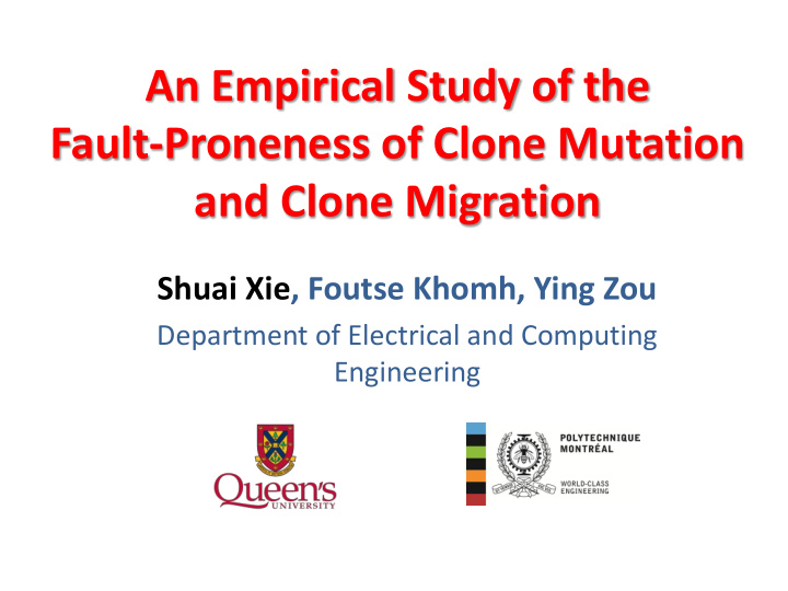 fault proneness of clone mutation