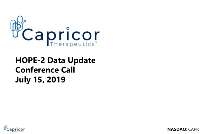 hope 2 data update conference call july 15 2019