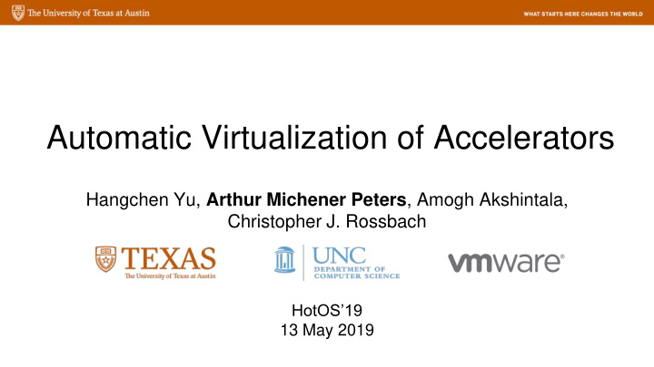 automatic virtualization of accelerators