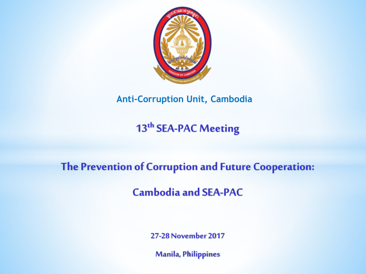 the prevention of corruption and future cooperation