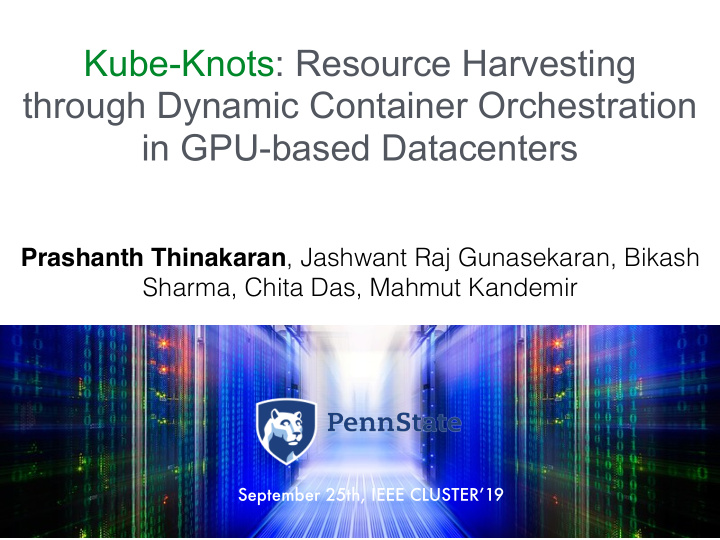 kube knots resource harvesting through dynamic container