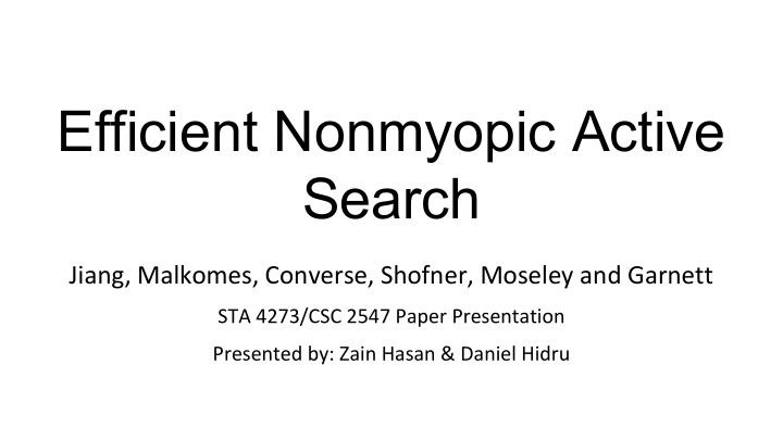efficient nonmyopic active search