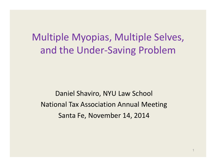 multiple myopias multiple selves and the under saving