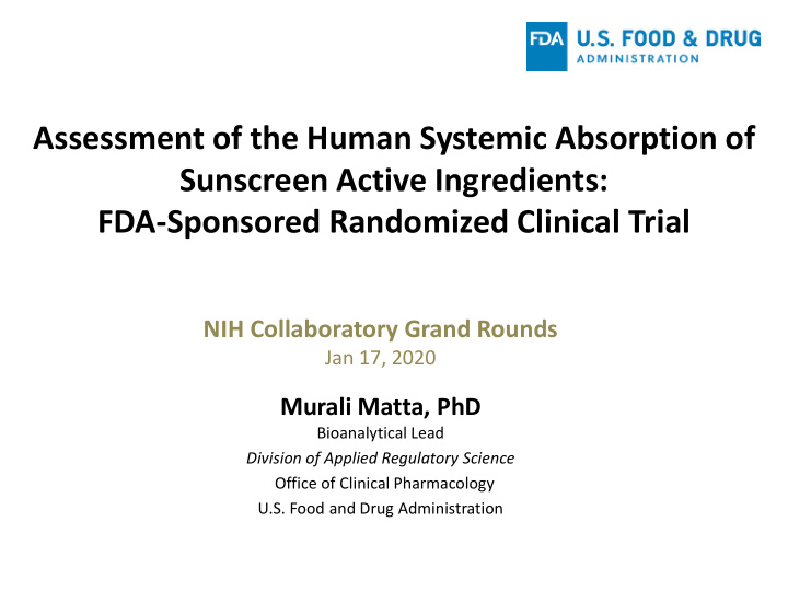 assessment of the human systemic absorption of sunscreen