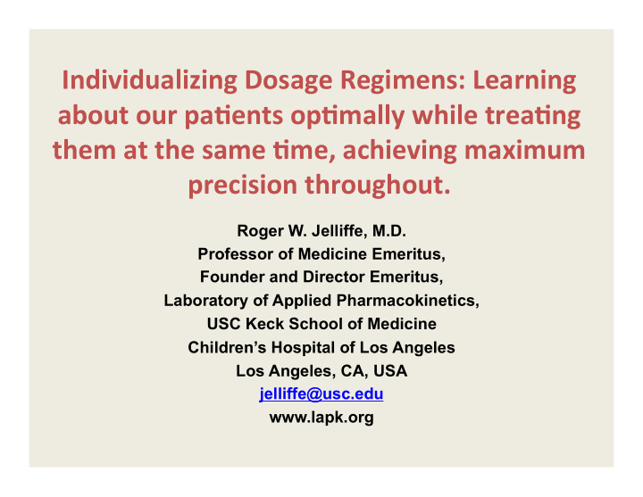 individualizing dosage regimens learning about our