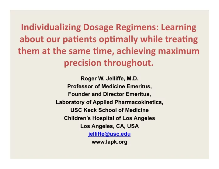 individualizing dosage regimens learning about our