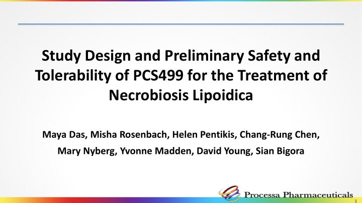 tolerability of pcs499 for the treatment of