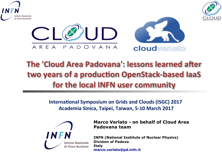 the cloud area padovana lessons learned a3er two years of