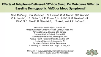 Effects of Telephone-Delivered CBT-I on Sleep: Do Outcomes Differ by  Baseline Demographic, VMS, or
