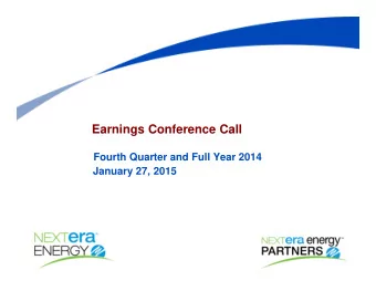 Earnings Conference Call  Fourth Quarter and Full Year 2014  January 27, 2015  Cautionary